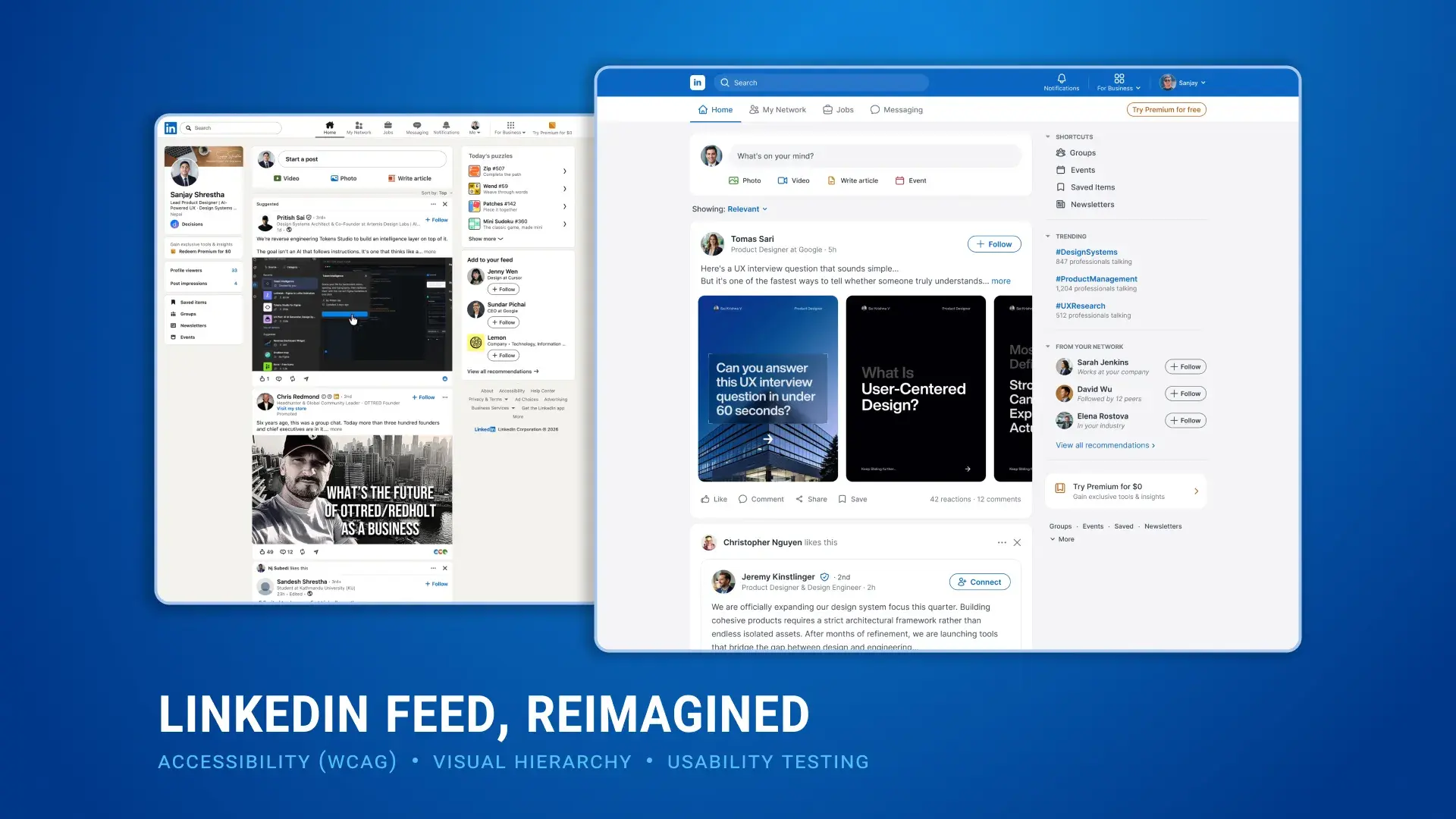 Side-by-side comparison of the original LinkedIn homepage feed and its redesigned version